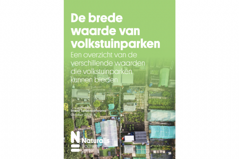 Cover rapport Naturalis 'De brede waarde van volkstuinparken'